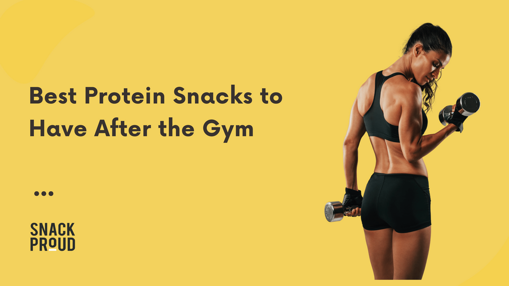 Best Protein Snacks to Have After the Gym